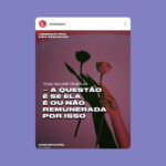 [Instagram – Revista Trip] Quem são os homens que ficam quando adoecemos, engordamos, cansamos ou desistimos?